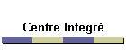 Centre Integr